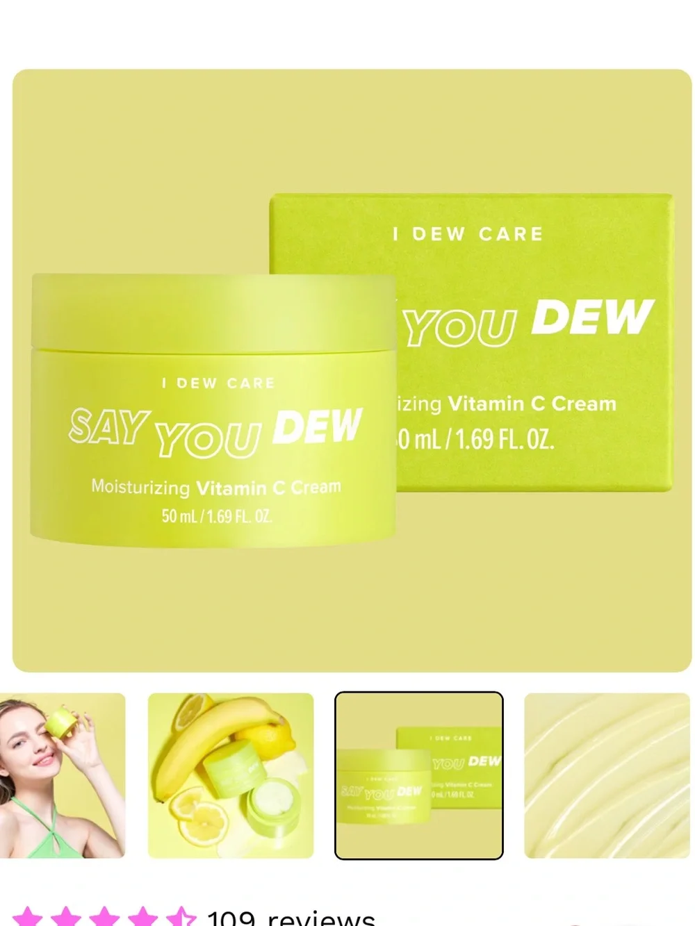 I Dew Care Say You Dew Moisturizing Vitamin C Cream — Yellow